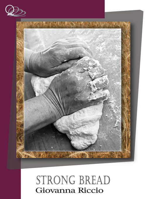 Title details for Strong Bread by Giovanna Riccio - Available